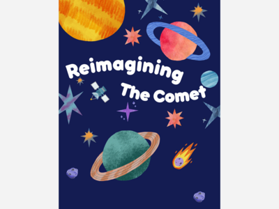 Reimagining The Comet