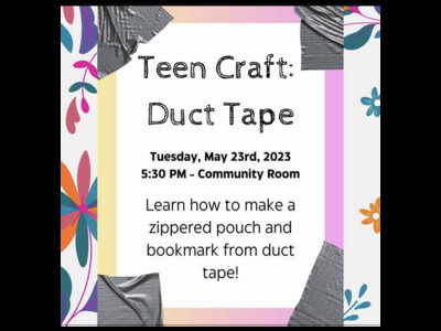 Teen Craft: Duct Tape @ Hagaman